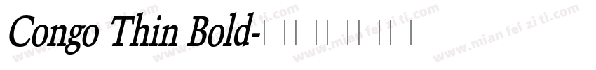 Congo Thin Bold字体转换